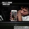 Calls from Houston - EP