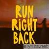 Run Right Back - Single