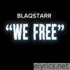 WE FREE - Single
