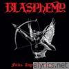 Blasphemy - Fallen Angel of Doom....