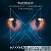 Blasterjaxx - Monster (feat. Junior Funke) [The Remixes]