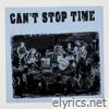 Can't Stop Time - Single