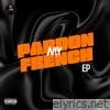 Blayse - Pardon My French - EP