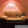 Bleach - Bleach