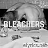 Bleachers lyrics