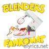 Blenders - Fankomat