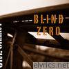 Blind Zero - One Silent Accident