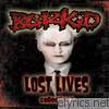 Blitzkid - Lost Lives (Collection 1)
