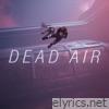 DEAD AIR - Single