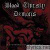Blood Thirsty Demons - Let the War Begin