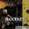 Bloodlet - Three Humid Nights In the Cypress Trees