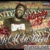 Get It In Blood