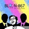 Bloon-867 - Hangat Ku Kamu (feat. Richy Febriansyah) - Single