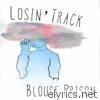 Losin' Track - Single