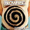 Blowfuse - Into the Spiral