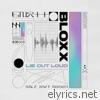 Bloxx - Lie Out Loud