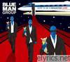 Blue Man Group - How to Be a Megastar Live! (Bonus Video Version)
