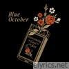 Blue October - Everything We Lost In The Fire - Single