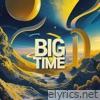 Big Time - Single