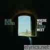 Blue States lyrics