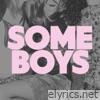Some Boys - Single