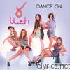 Blush - Dance On - EP