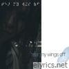 tear my wings off - Single