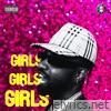 GIRLS, GIRLS, GIRLS - EP