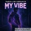 My Vibe - Single