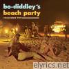 Bo Diddley - Bo Diddley's Beach Party (Recorded Live)