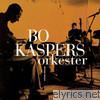 Bo Kaspers Orkester - Söndag I Sängen