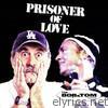 Prisoner of Love