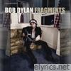 Fragments - Time Out of Mind Sessions (1996-1997): The Bootleg Series, Vol. 17 (Deluxe Edition)
