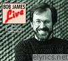 Bob James Live!