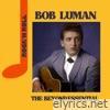 Bob Luman - The Beyond Essential