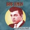 Bob Luman - Presenting Bob Luman