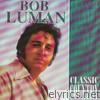 Bob Luman - Classic Country
