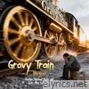 Gravy Train - Single