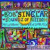 Bob Sinclar - Soundz of Freedom