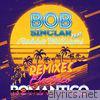 Bob Sinclar - Electrico Romantico (feat. Robbie Williams) [Remixes] - EP