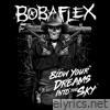 I'll Blow Your Dreams into the Sky - Single