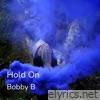 Hold On (Dubstep Remix) - Single