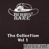 Bobby Bare the Collection, Vol. 1