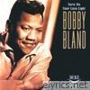 Bobby Bland - Turn On Your Love Light: The Duke Recordings, Vol. 2