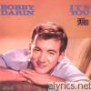 Bobby Darin - It's You or No One