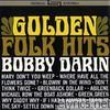 Bobby Darin - Golden Folk Hits