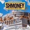 Bobby Shmurda - Shmoney (feat. Quavo & Rowdy Rebel) - Single