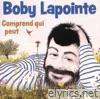 Boby Lapointe - Comprend qui peut