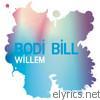 Bodi Bill - Willem - EP