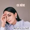 Ce rêve - Single